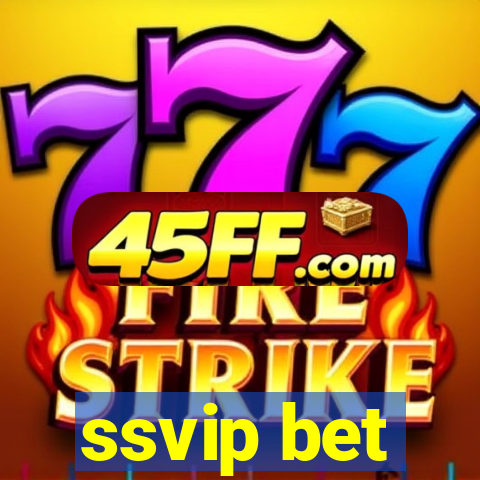 ssvip bet